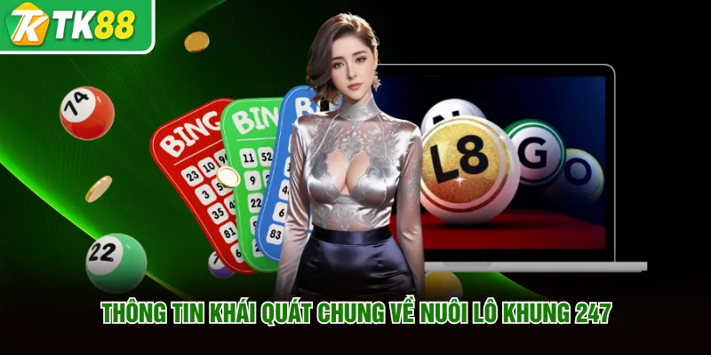 Nuôi Lô Khung 247 - 4 Phương Pháp Chuẩn Từ Chuyên Gia